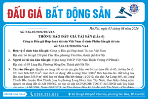 Thông Báo Đấu Giá Tài Sản số: 5.26-1E/2026/ĐG-VAA (Lần 6)